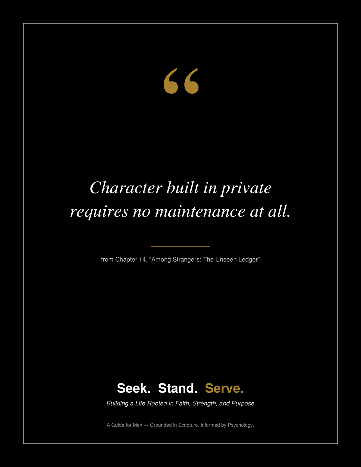 Seak. Stand. Serve. - A Man's Guide to Healthy Masculinity